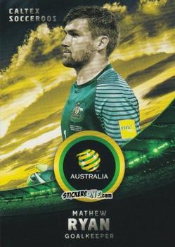 Figurina Mathew Ryan - Football Australia Trading Cards 2016-2017 n. 16 - Tap'N'Play