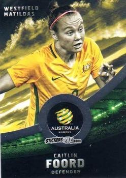 Cromo Caitlin Foord - Football Australia Trading Cards 2016-2017 n. 30s - Tap'N'Play