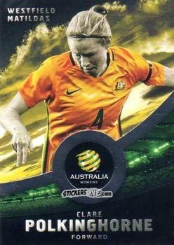 Sticker Clare Polkinghorne - Football Australia Trading Cards 2016-2017 n. 37s - Tap'N'Play