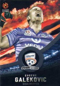 Cromo Eugene Galekovic - Football Australia Trading Cards 2016-2017 n. 46s - Tap'N'Play