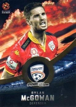 Figurina Dylan McGowan - Football Australia Trading Cards 2016-2017 n. 54g - Tap'N'Play