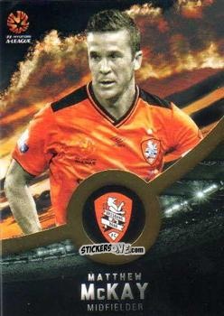 Cromo Matthew McKay - Football Australia Trading Cards 2016-2017 n. 66g - Tap'N'Play