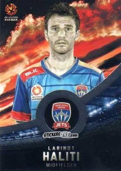 Sticker Labinot Haliti - Football Australia Trading Cards 2016-2017 n. 128s - Tap'N'Play
