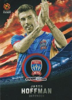 Sticker Jason Hoffman - Football Australia Trading Cards 2016-2017 n. 129 - Tap'N'Play