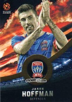 Sticker Jason Hoffman - Football Australia Trading Cards 2016-2017 n. 129g - Tap'N'Play