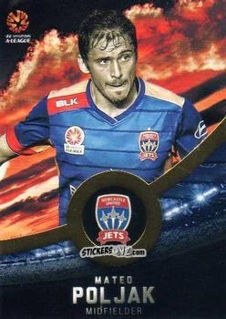 Sticker Mateo Poljak - Football Australia Trading Cards 2016-2017 n. 135g - Tap'N'Play