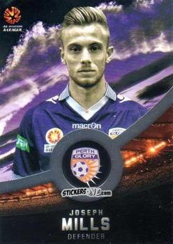 Sticker Joseph Mills - Football Australia Trading Cards 2016-2017 n. 146g - Tap'N'Play