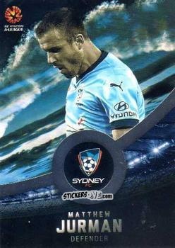 Figurina Matthew Jurman - Football Australia Trading Cards 2016-2017 n. 163s - Tap'N'Play