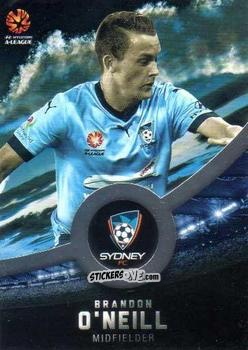 Figurina Brandon O'Neill - Football Australia Trading Cards 2016-2017 n. 165s - Tap'N'Play