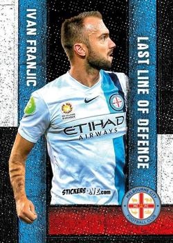 Cromo Ivan Franjic - Football Australia Trading Cards 2016-2017 n. LL-06 - Tap'N'Play