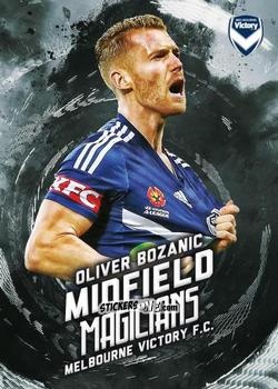 Sticker Oliver Bozanic - Football Australia Trading Cards 2016-2017 n. MM-07 - Tap'N'Play