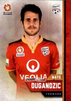 Cromo Mate Dugandzic - Football Australia Trading Cards 2015-2016 n. 45 - Tap'N'Play