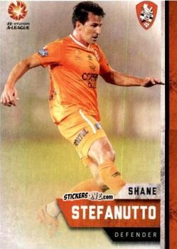 Figurina Shane Stefanutto - Football Australia Trading Cards 2015-2016 n. 71 - Tap'N'Play