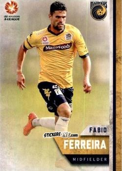 Cromo Fabio Ferreira - Football Australia Trading Cards 2015-2016 n. 77 - Tap'N'Play