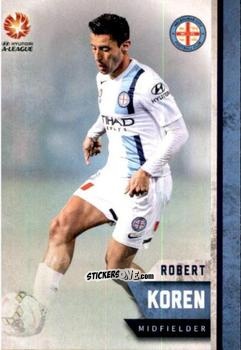 Figurina Robert Koren - Football Australia Trading Cards 2015-2016 n. 97 - Tap'N'Play