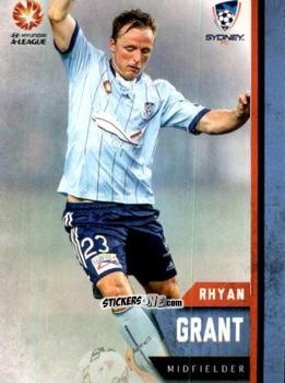 Figurina Rhyan Grant - Football Australia Trading Cards 2015-2016 n. 160 - Tap'N'Play