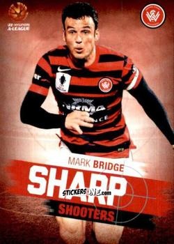 Cromo Mark Bridge - Football Australia Trading Cards 2015-2016 n. SH-12 - Tap'N'Play