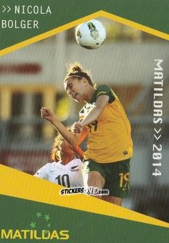 Sticker Nicola Bolger - Football Australia Trading Cards 2014-2015 n. 136 - Tap'N'Play
