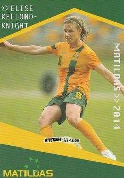Sticker Elise Kellond-Knight - Football Australia Trading Cards 2014-2015 n. 145 - Tap'N'Play