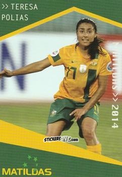 Sticker Teresa Polias - Football Australia Trading Cards 2014-2015 n. 149 - Tap'N'Play