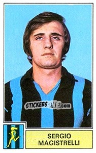 Cromo Sergio Magistrelli - Calciatori 1971-1972 - Panini
