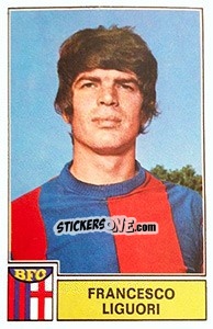 Figurina Francesco Liguori - Calciatori 1971-1972 - Panini