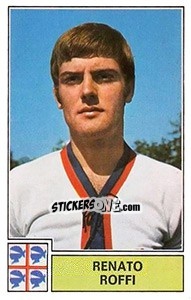 Sticker Renato Roffi - Calciatori 1971-1972 n. 65 - Panini
