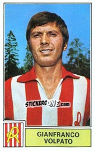 Cromo Gianfranco Volpato - Calciatori 1971-1972 - Panini