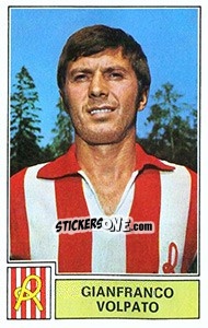 Sticker Gianfranco Volpato - Calciatori 1971-1972 n. 152 - Panini