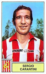 Cromo Sergio Carantini - Calciatori 1971-1972 - Panini