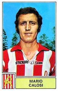 Cromo Mario Calosi - Calciatori 1971-1972 - Panini