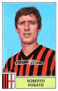 Cromo Roberto Rosato - Calciatori 1971-1972 - Panini