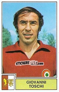 Cromo Giovanni Toschi - Calciatori 1971-1972 - Panini