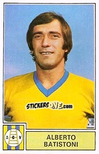 Sticker Alberto Batistoni - Calciatori 1971-1972 n. 314 - Panini