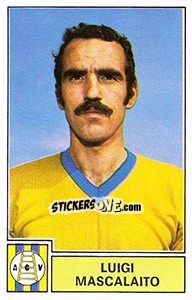 Sticker Luigi Mascalaito - Calciatori 1971-1972 n. 315 - Panini