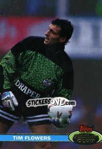 Sticker Tim Flowers - Stadium Club 1992 n. 93 - Topps