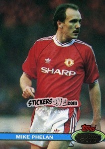 Cromo Mike Phelan - Stadium Club 1992 - Topps