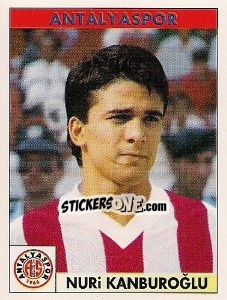 Figurina Nuri Kanburoğlu - Türkiye 1. Futbol Ligi 1996-1997 - Panini