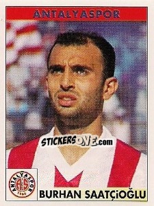 Cromo Burhan Saatçioğlu - Türkiye 1. Futbol Ligi 1996-1997 - Panini