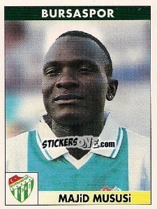 Sticker Majid Mususi - Türkiye 1. Futbol Ligi 1996-1997 n. 69 - Panini