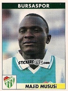 Figurina Majid Mususi - Türkiye 1. Futbol Ligi 1996-1997 - Panini