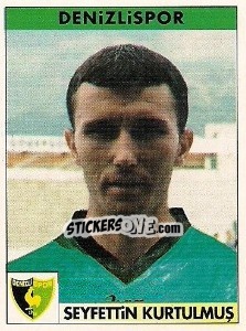 Figurina Seyfettin Kurtulmuş - Türkiye 1. Futbol Ligi 1996-1997 - Panini