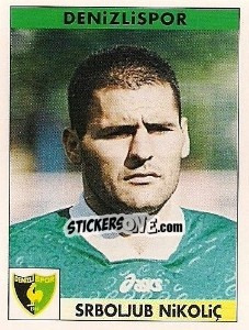 Cromo Srboljub Nikoliç - Türkiye 1. Futbol Ligi 1996-1997 - Panini