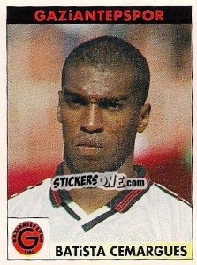 Sticker Batista Cemargues - Türkiye 1. Futbol Ligi 1996-1997 - Panini