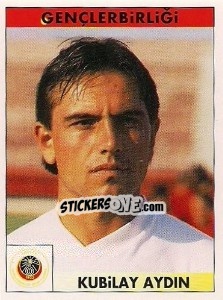 Sticker Kubilay Aydin - Türkiye 1. Futbol Ligi 1996-1997 - Panini