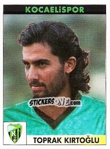 Cromo Toprak Kirtoğlu - Türkiye 1. Futbol Ligi 1996-1997 n. 166 - Panini