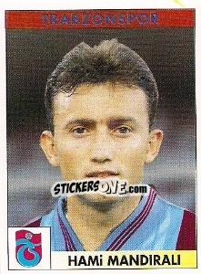 Sticker Hami Mandirali - Türkiye 1. Futbol Ligi 1996-1997 - Panini