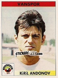 Sticker Kiril Andonov - Türkiye 1. Futbol Ligi 1996-1997 - Panini