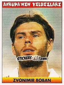 Sticker Zvonimir Boban (Croatia) - Türkiye 1. Futbol Ligi 1996-1997 - Panini