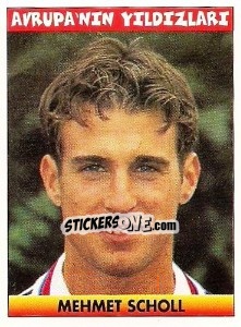 Sticker Mehmet Scholl (Germany) - Türkiye 1. Futbol Ligi 1996-1997 - Panini